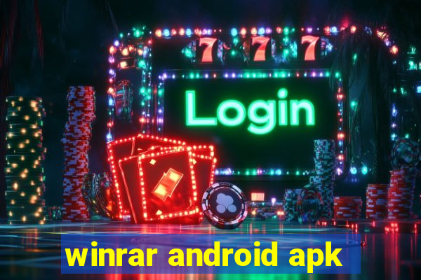 winrar android apk